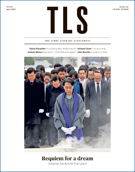 The Times Literary Supplement - 09 June 2023 3f65538b0972699c3ce71aefffa06be0