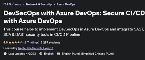 DevSecOps with Azure DevOps Secure C/ICD with Azure DevOps