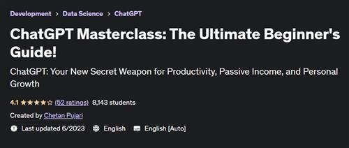 ChatGPT Masterclass –  The Ultimate Beginner's Guide! |  Download Free