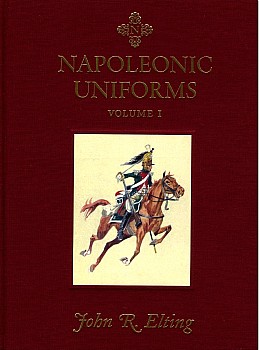 Napoleonic Uniforms Volume I