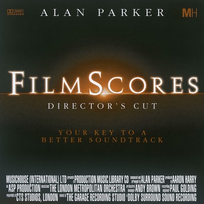 Alan Parker: Film Scores (Director's Cut)
