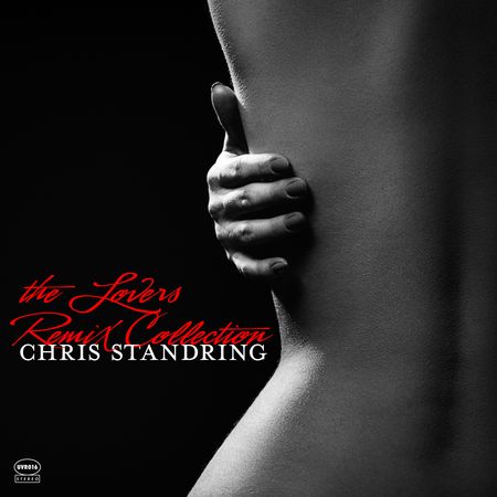 Chris Standring - The Lovers Remix Collection (2023) [Hi-Res]