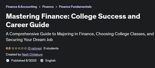 Mastering Finance College Success and Career Guide