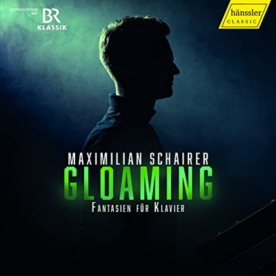 Gloaming Maximilian - Schairer