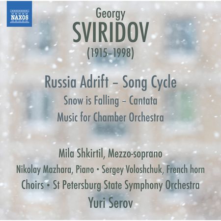 Yuri Serov - Sviridov: Snow Is Falling, Russia Adrift (2017) [Hi-Res]