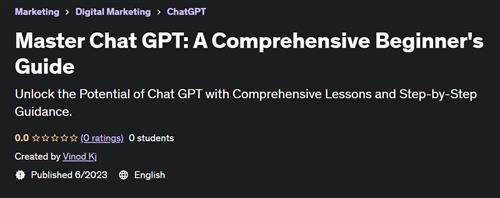 Master Chat GPT A Comprehensive Beginner's Guide |  Download Free