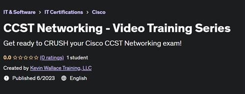 CCST Networking –  Video Training Series |  Download Free