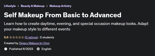 Self Makeup From Basic to Advanced
