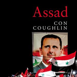 Assad The Triumph of Tyranny [Audiobook]