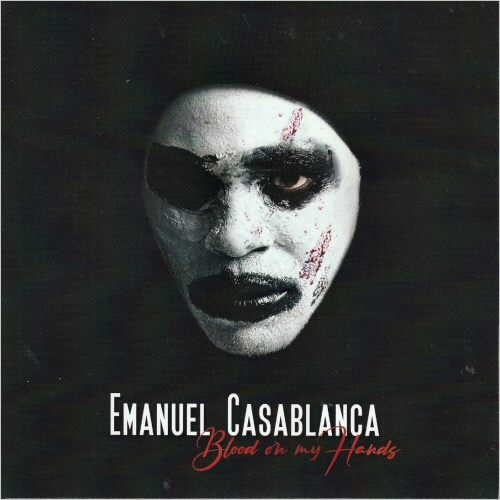 Emanuel Casablanca - Blood On My Hands (2022)Lossless