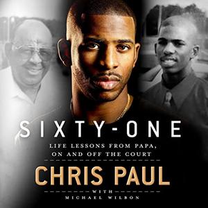 Sixty-One Life Lessons from Papa, on and off the Court [Audiobook]