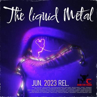 VA - The Liquid Metal (2023) (MP3)