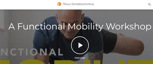 Yoga International – A Functional Mobility Workshop