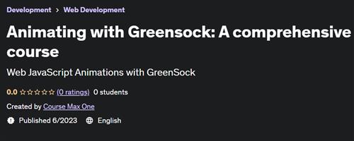 Animating with Greensock A comprehensive course