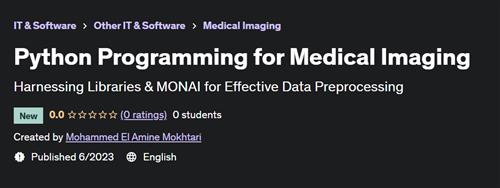 Python Programming for Medical Imaging