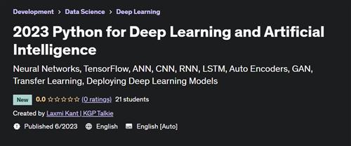 2023 Python for Deep Learning and Artificial Intelligence |  Download Free