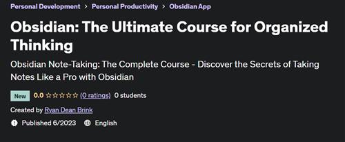 Obsidian The Ultimate Course for Organized Thinking