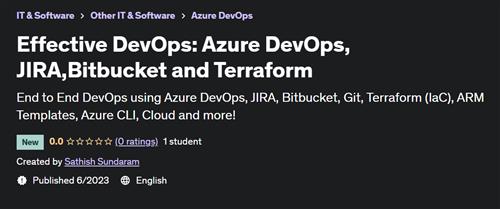 Effective DevOps Azure DevOps, JIRA,Bitbucket and Terraform |  Download Free