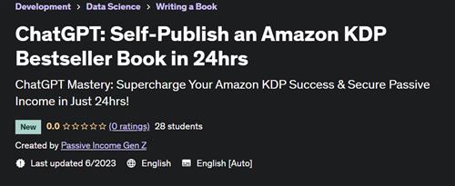 ChatGPT Self– Publish an Amazon KDP Bestseller Book in 24hrs |  Download Free