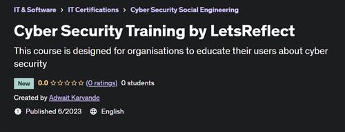 Cyber Security Training by LetsReflect |  Download Free