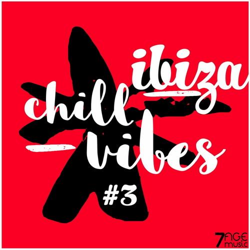 Ibiza Chill Vibes Vol. 1-4 (2021-2023)