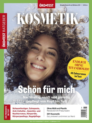 Ökotest Ratgeber Kosmetik und Wellness Nr 06 2023