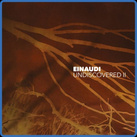 Ludovico Einaudi - Undiscovered Vol 2 (2023)