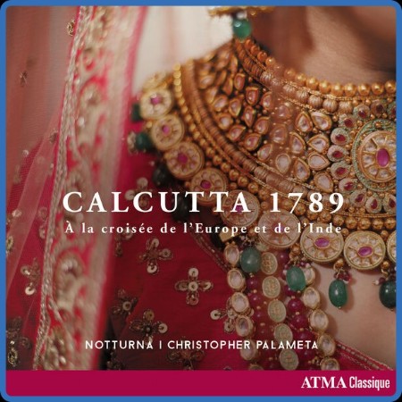 Notturna - Calcutta 1789 - À la croisée de l'Europe et de l'Inde (2023)