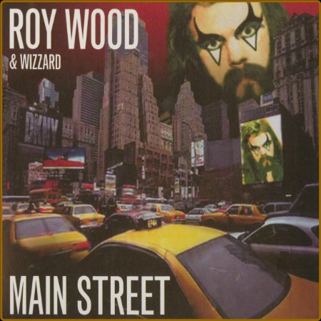 Roy Wood & Wizzard  Main Street (Expanded Edition) 2023 9c2b66e002d174231738ab107a177864