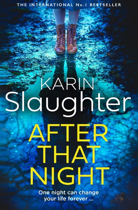 After That Night (UK Edition) by Karin Slaughter