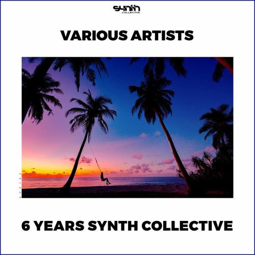 6 Years Synth Collective (2023)