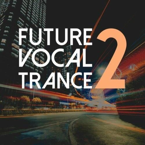 Future Vocal Trance Vol 2 (2023)
