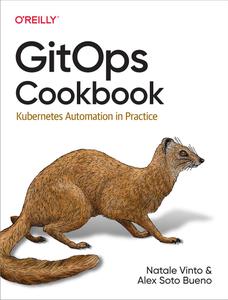 GitOps Cookbook Kubernetes Automation in Practice