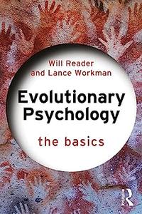 Evolutionary Psychology The Basics