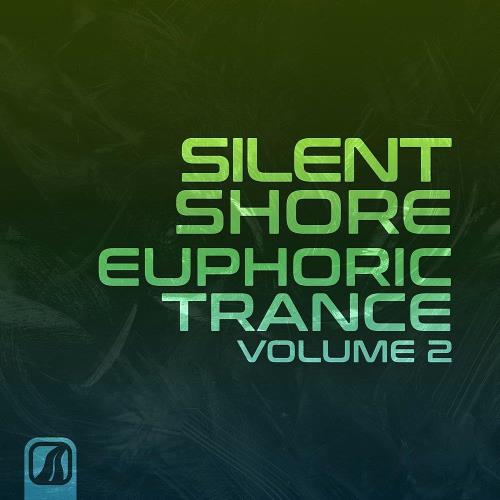 Silent Shore - Euphoric Trance Vol 2 (2023)