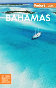 Fodor’s Bahamas (Full-color Travel Guide)