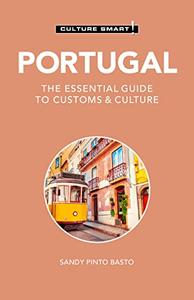 Portugal – Culture Smart! The Essential Guide to Customs & Culture