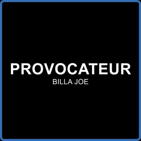 Billa Joe - provocateur (2023)