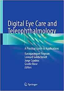 Digital Eye Care and Teleophthalmology