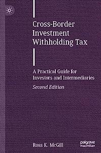 Cross-Border Investment Withholding Tax (2nd Edition)