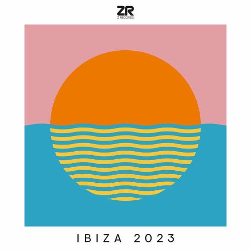 Z Records presents Ibiza 2023 (2023)