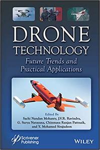 Drone Technology Future Trends and Practical Applications