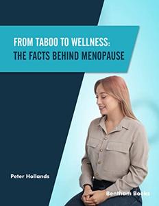 From Taboo to Wellness The Facts behind Menopause