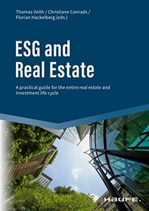 ESG and Real Estate A practical guide for the entire real estate and investment life cycle