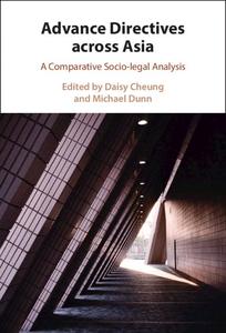 Advance Directives Across Asia A Comparative Socio-legal Analysis