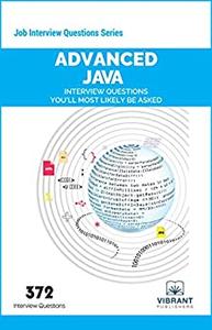 Advanced JAVA Interview Questions You'll Most Likely Be Asked