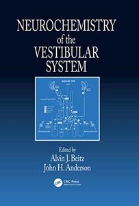 Neurochemistry of the Vestibular System