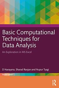 Basic Computational Techniques for Data Analysis An Exploration in MS Excel, 2nd Edition