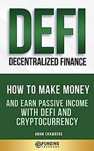 DeFi (Decentralized Finance) Investing Beginner's Guide