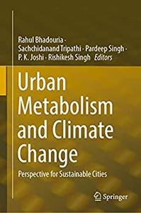 Urban Metabolism and Climate Change